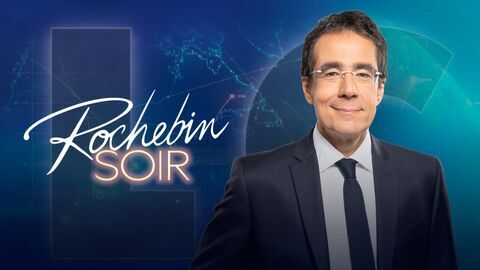 Rochebin soir