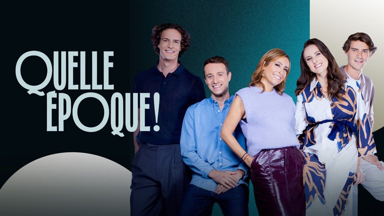 Quelle époque !