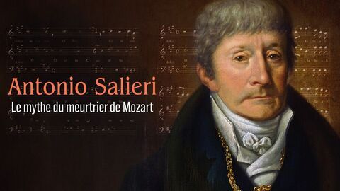 Le compositeur Antonio Salieri : Le mythe du meurtrier de Mozart — Arte Allemand 23:20