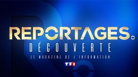 Reportages découverte