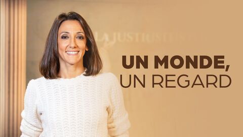 Un monde, un regard