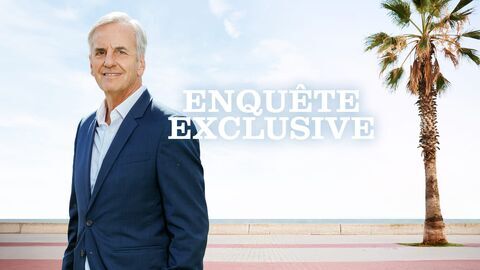 Enquête exclusive