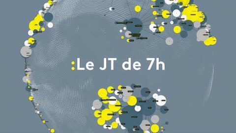 Le JT de 7h sur Franceinfo