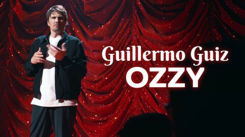 Guillermo Guiz : Ozzy