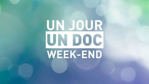 Un jour, un doc week-end — M6 13:30