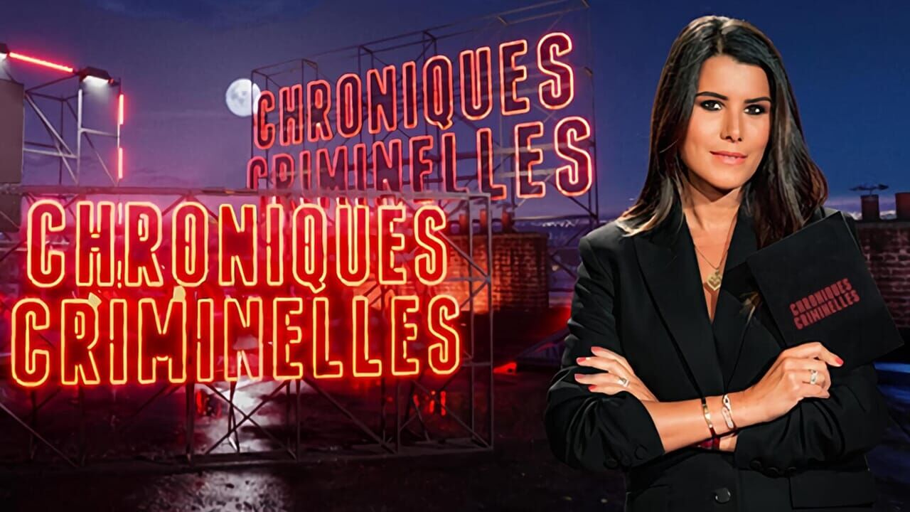 Chroniques criminelles