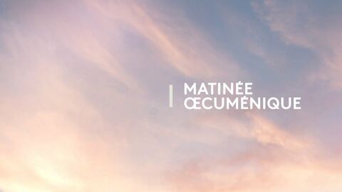 Matinée oecuménique - France 2