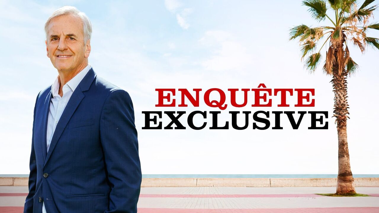 Enquête exclusive
