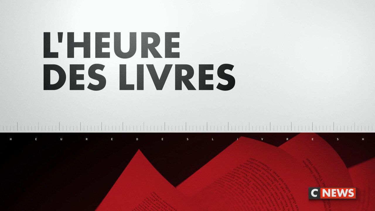 L'heure des livres sur CNEWS