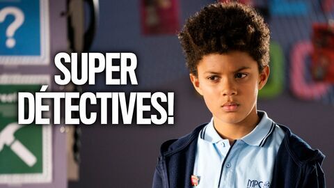 Super détectives !