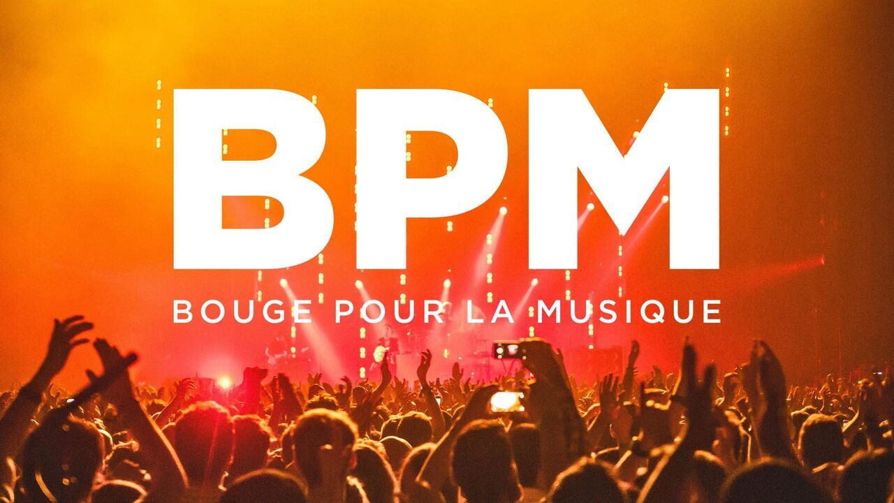 BPM : Bouge pour la musique