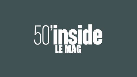 50mn Inside le mag