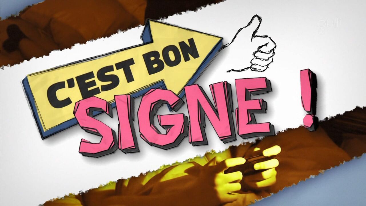 C'est bon signe — 6ter 07:30