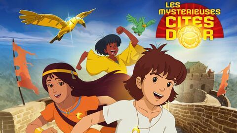 Les mystérieuses cités d'or