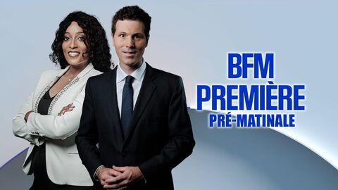BFM Première : Pré-matinale