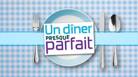 Un dîner presque parfait - Gulli