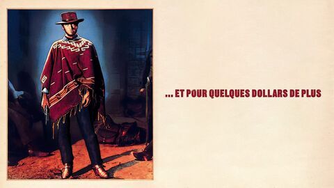 Et pour quelques dollars de plus